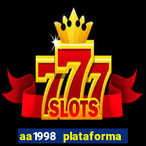 aa1998 plataforma de jogos